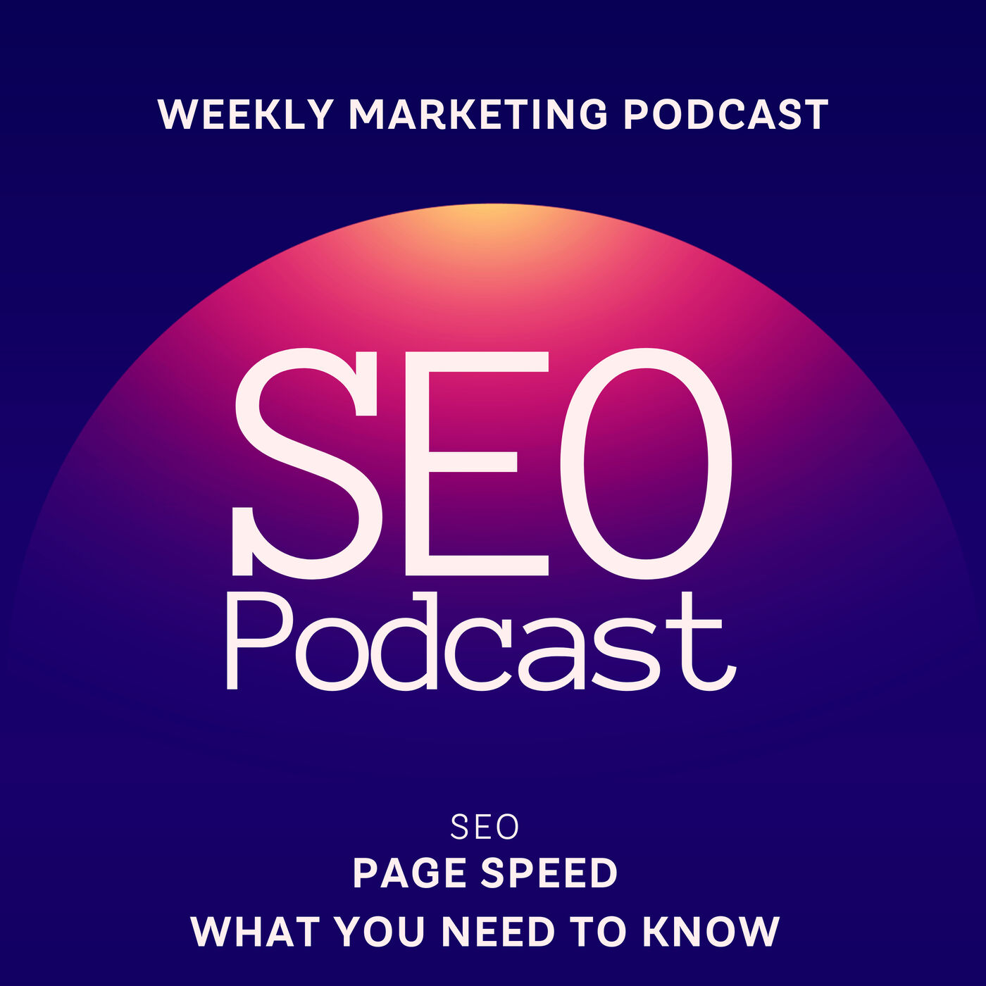 The SEO Podcast Page Speed Optimisation - What You Need To Know 3